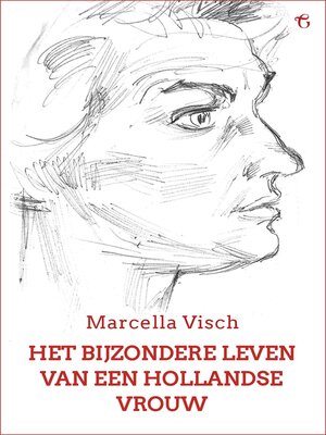 cover image of Het bijzondere leven van een Hollandse vrouw